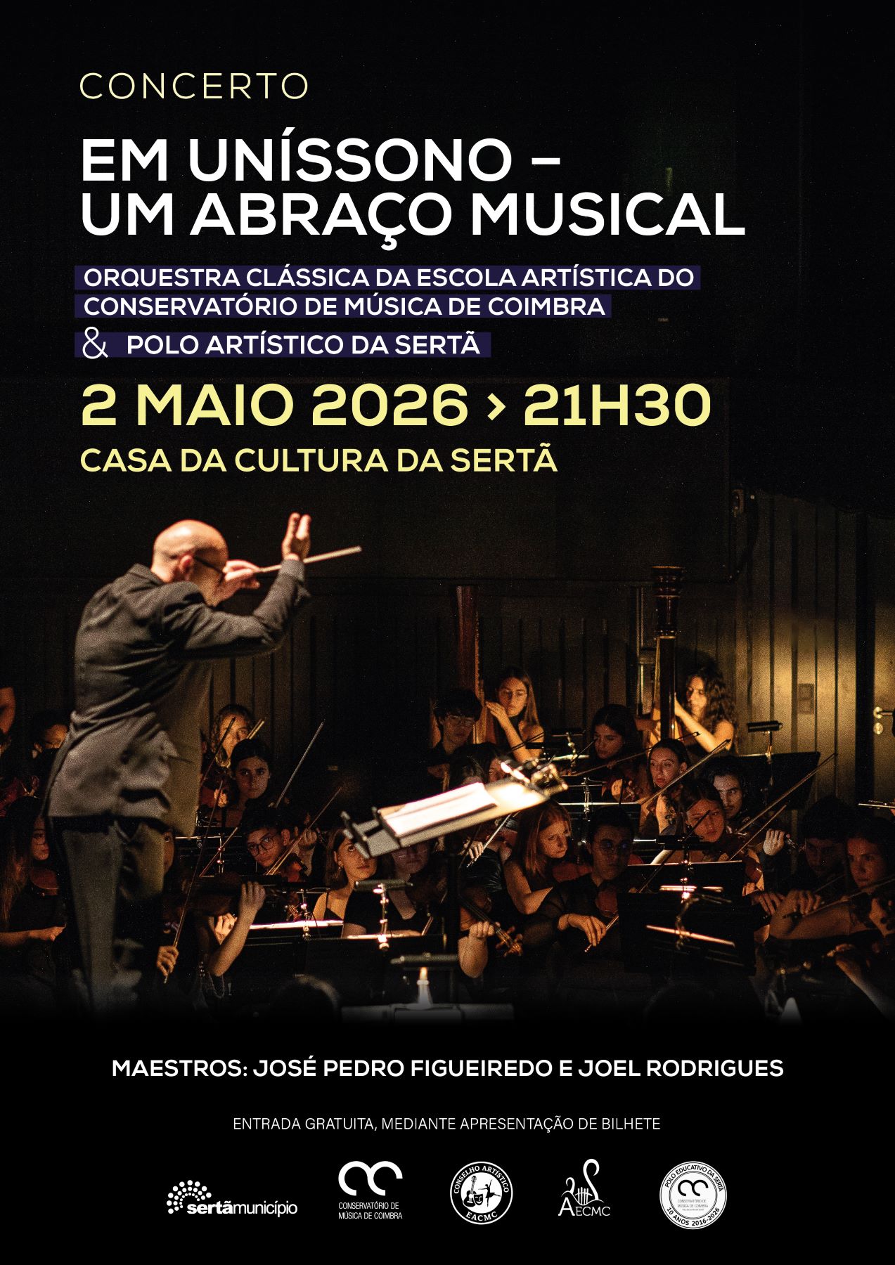 Cartaz do concerto “Em Uníssono – Um Abraço Musical”, da Orquestra Clássica da EACMC apresenta, na Casa da Cultura da Sertã