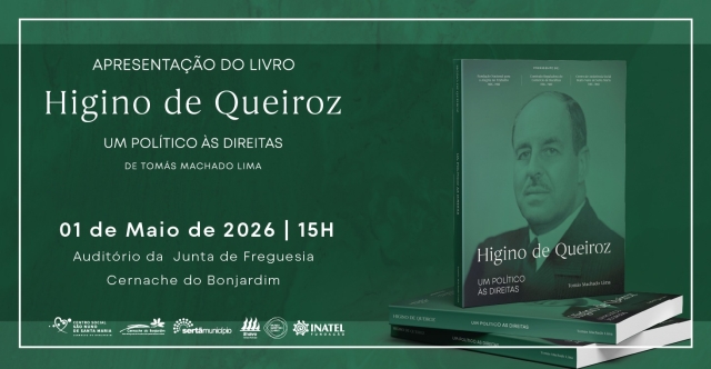 Higino de Queiroz - Um Político às Direitas